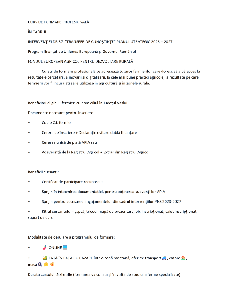 Curs de formare profesională în cadrul intervenției DR 37 „TRANSFER DE CUNOȘTINȚE” Planul Strategic 2023 - 2027